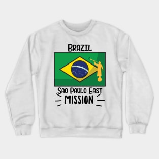 Brazil Sao Paulo East Mormon LDS Mission Missionary Gift Idea Crewneck Sweatshirt